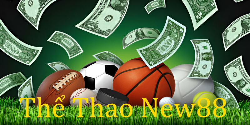 Thể Thao New88 Khám Phá Thế Giới Cá Cược Thể Thao Trực Tuyến Hấp Dẫn