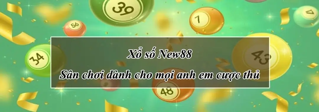 Xổ số New88 Khám phá thế giới giải trí và cơ hội trúng lớn!